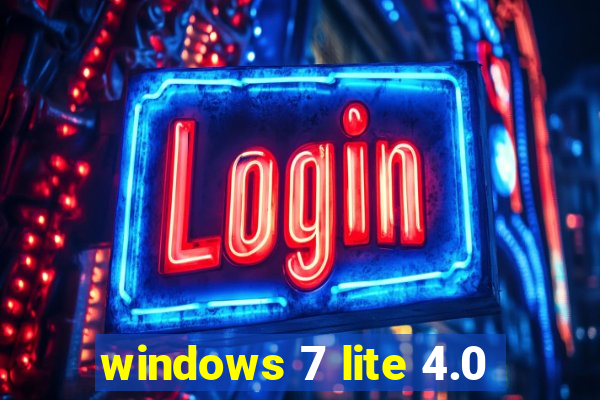 windows 7 lite 4.0